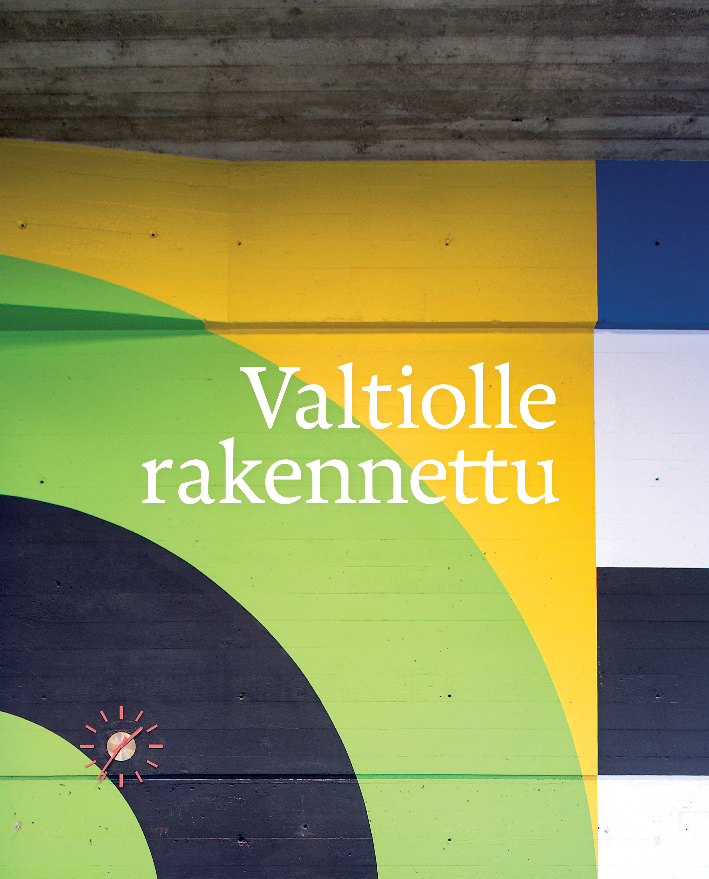 Valtiolle rakennettu kansi